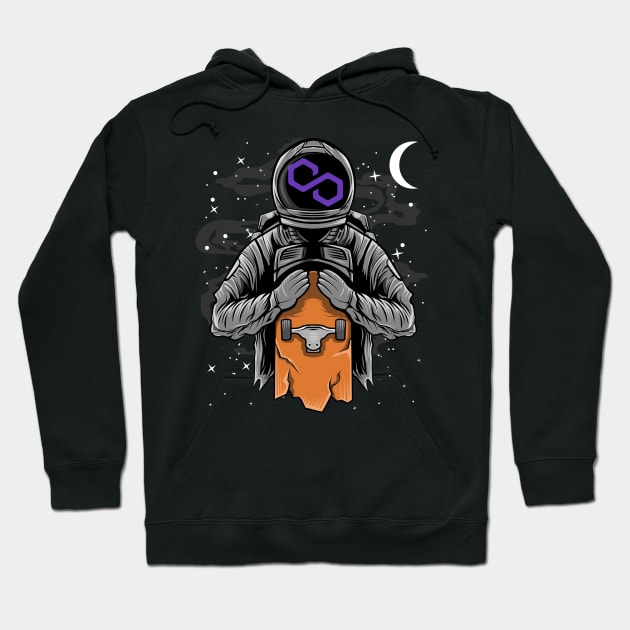 Astronaut Skate Polygon Matic Coin To The Moon Crypto Token Cryptocurrency Wallet Birthday Gift For Men Women Kids Hoodie by Thingking About